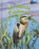 Wetlands Explorer