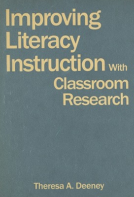 Improving Literacy Instruction With Classroom Research