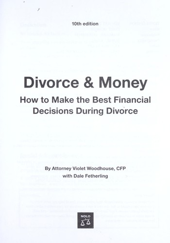 Divorce & Money: How to Make the Best Financial Decisions During Divorce