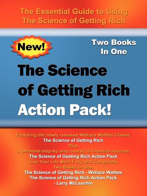 The Science of Getting Rich Action Pack!: The Essential Guide to Using The Science of Getting Rich