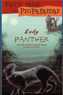 Fairy Tales from Propagamar: Lady panther