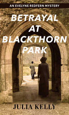 Betrayal at Blackthorn Park (Large Print Edition)