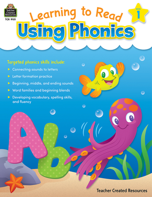 Learning to Read Using Phonics (Book 1)