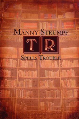 Tr Spells Trouble