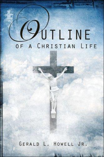 Outline of a Christian Life