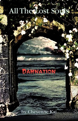 All the Lost Souls: Damnation