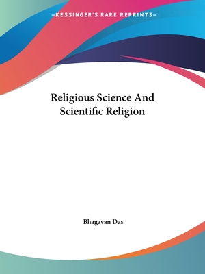 Religious Science And Scientific Religion