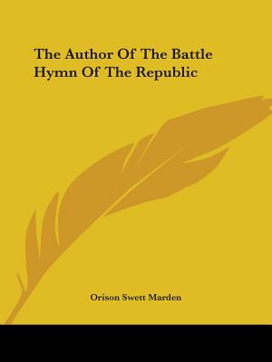 The Author Of The Battle Hymn Of The Republic