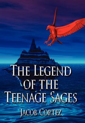 The Legend of the Teenage Sages