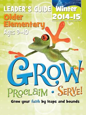 Grow Older Elementary Leaders Guide; Winter 2014-15