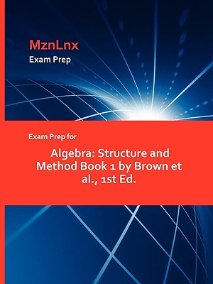 Exam Prep for Algebra: Structure and Method Book 1 by Brown et al., 1st Ed.