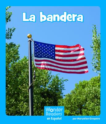 La Bandera (the Flag)