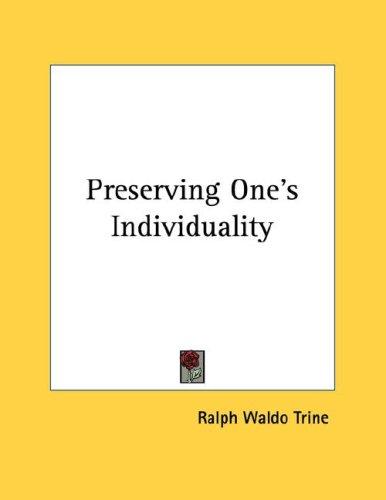 Preserving One's Individuality