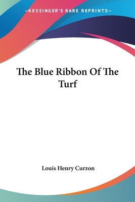 The Blue Ribbon Of The Turf