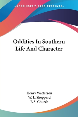 Oddities In Southern Life And Character