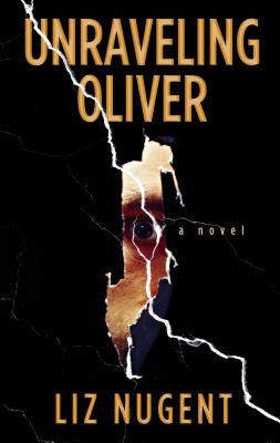 Unraveling Oliver (Large Print Edition)