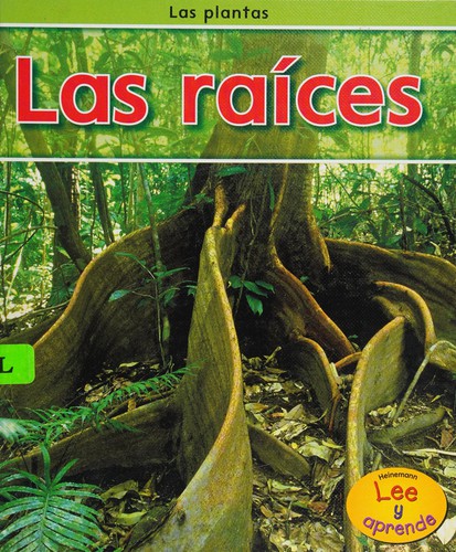 Las Raices = Roots