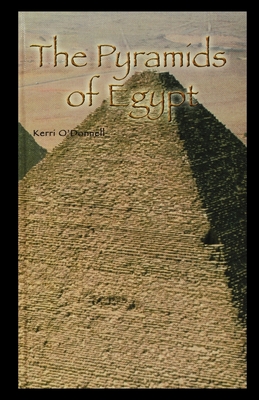 The Pyramids of Egypt