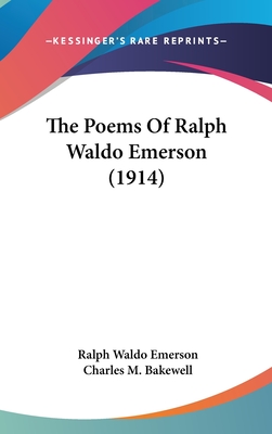 The Poems Of Ralph Waldo Emerson (1914)