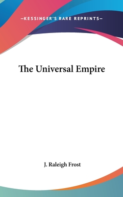 The Universal Empire