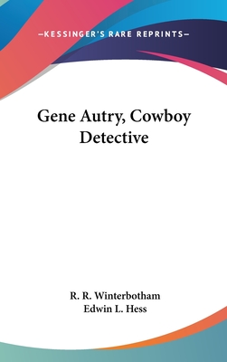 Gene Autry, Cowboy Detective