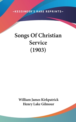 Songs of Christian Service (1903)
