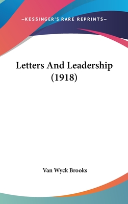Letters And Leadership (1918)