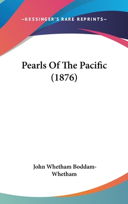 Pearls Of The Pacific (1876)