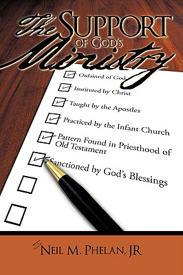 The Support of God's Ministry: Ordained of God