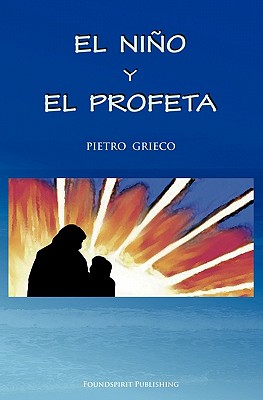 El Niño Y El Profeta