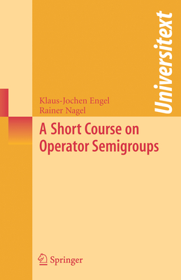 A Short Course on Operator Semigroups