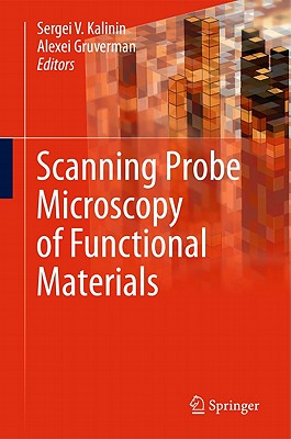 Scanning Probe Microscopy of Functional Materials: Nanoscale Imaging and Spectroscopy