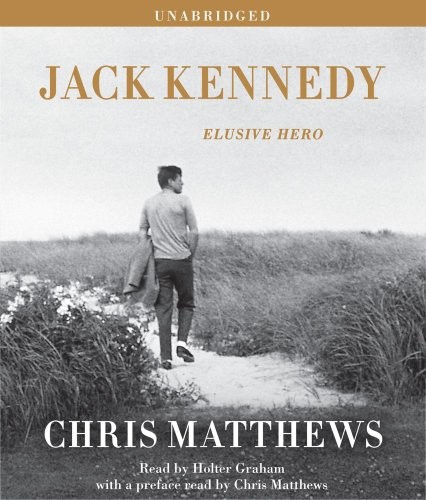 Jack Kennedy: Elusive Hero