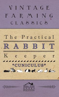 The Practical Rabbit Keeper