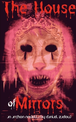 The House of Mirrors