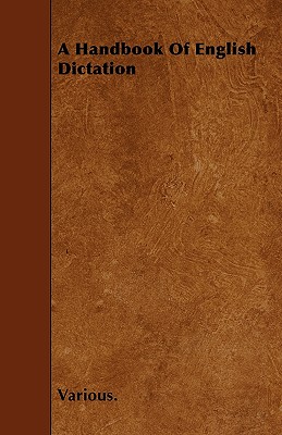 A Handbook of English Dictation