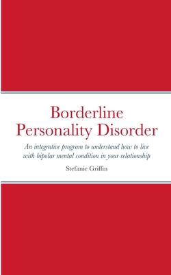 Borderline Personality Disorder - A BPD Survival Guide: For Understanding,  Coping, and Healing