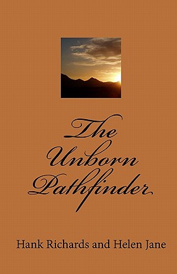 The Unborn Pathfinder