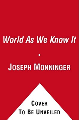 The World As We Know It