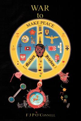 War to Make Peace: Machen Frieden