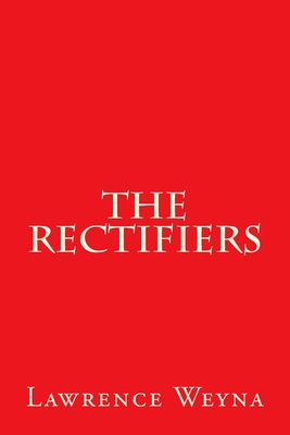 The Rectifiers