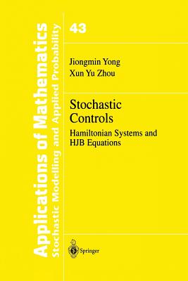 Stochastic Controls: Hamiltonian Systems and Hjb Equations