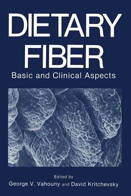 Dietary Fiber: Basic and Clinical Aspects
