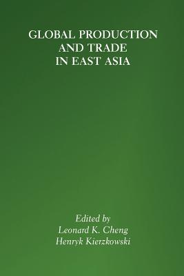 Global Production and Trade in East Asia