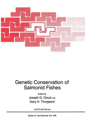Genetic Conservation of Salmonid Fishes