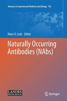 Naturally Occurring Antibodies (Nabs)