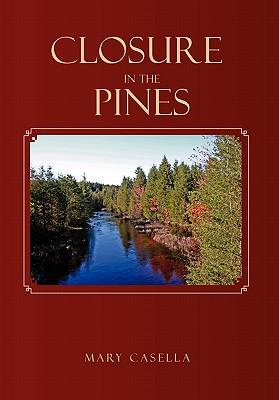 Closure in the Pines: The Jersey Pines Barrens Trilogy