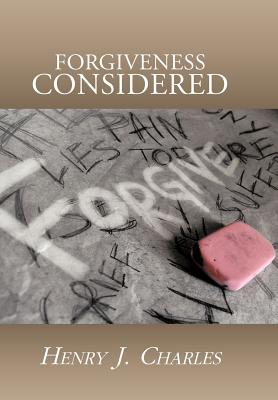 Forgiveness Considered