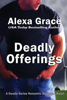 Deadly Offerings