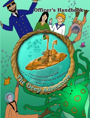 The Deep Adventure - Officer's Handbook: Leader's Handbook